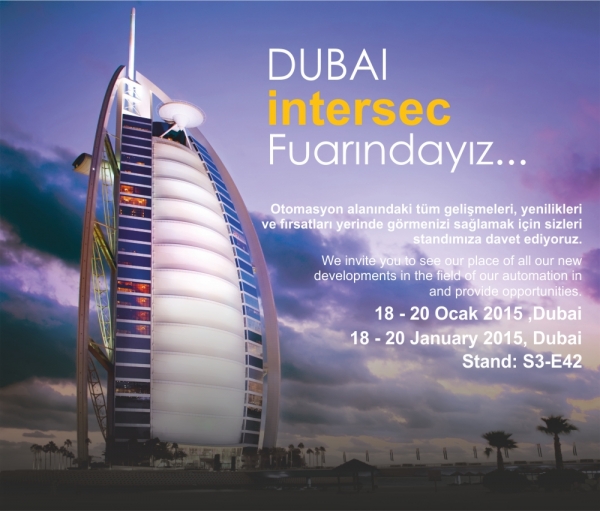 Dubai Intersec 2015 Fuarındayız