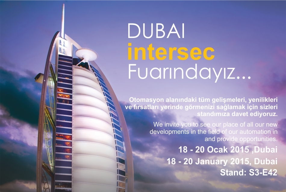 Dubai Intersec 2015 Fuarındayız